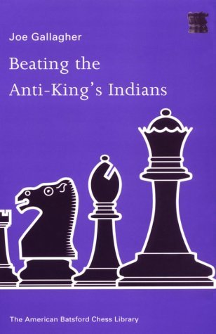 Beating The Anti-King's Indians - download book