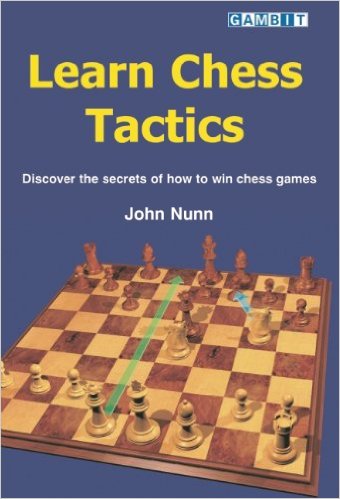 Learn Chess Tactics, John Nunn
