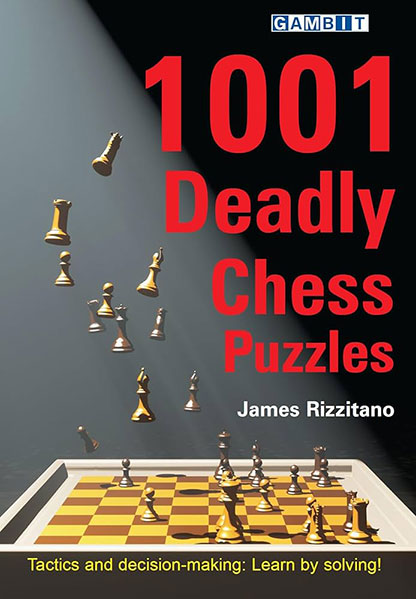 1001 Deadly Chess Puzzles