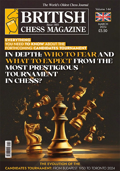 British Chess Magazine - 2024 № 03 March