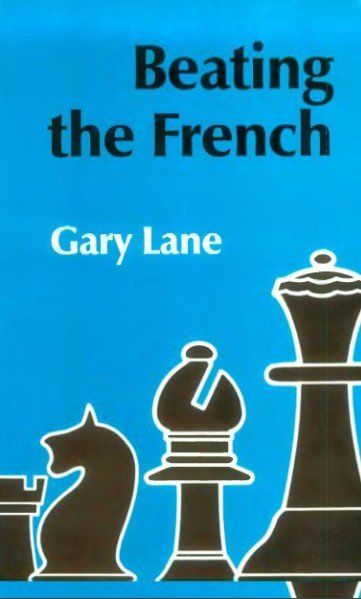 Beating the French, Lane Gary - download book