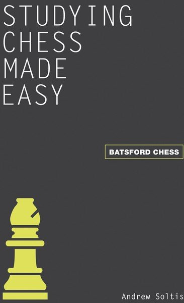 Studying Chess Made Easy - download book
