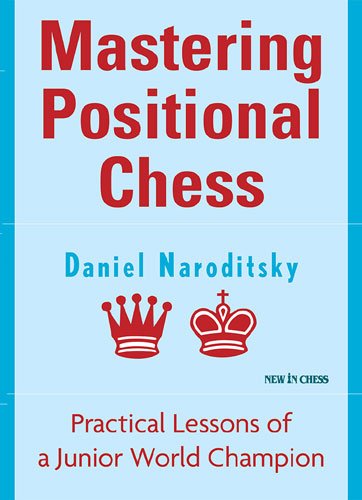 Mastering Positional Chess - download book
