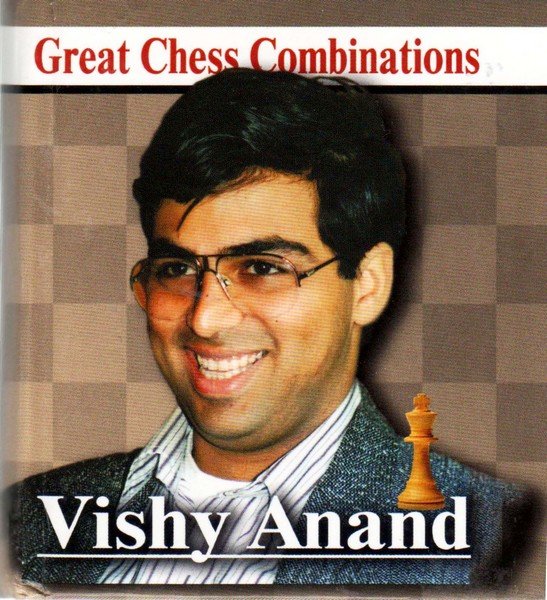 Vishy Anand - Great Chess Combinations