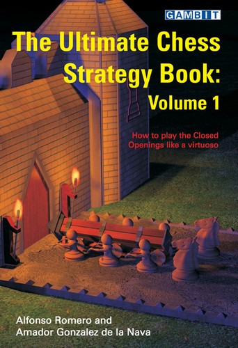 The Ultimate Chess Strategy Book (vol. 1) free download book