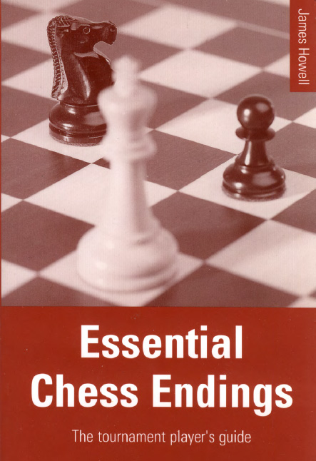 Essential Chess Endings: The Tournament Player's Guide - download book