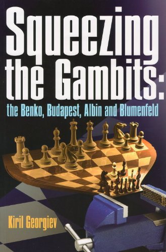 Squeezing the Gambits: The Benko, Budapest, Albin and Blumenfeld