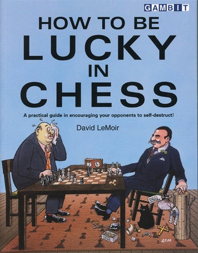 How to be Lucky in Chess - download book