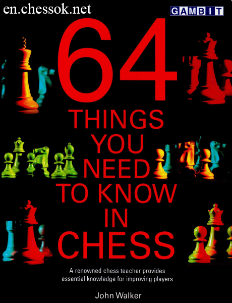64 Things You Need to Know in Chess - free download book