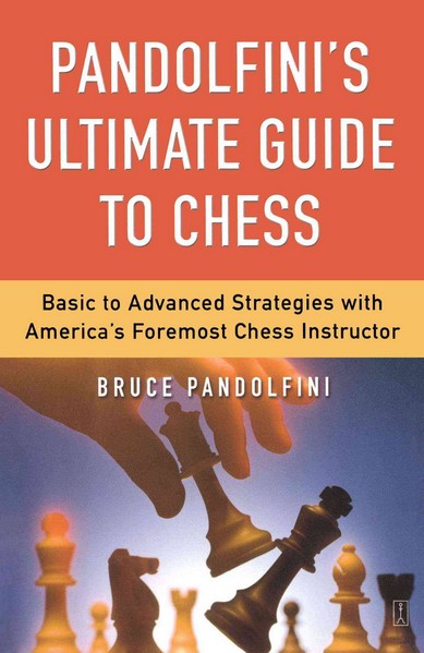 Pandolfini's Ultimate Guide to Chess - download book