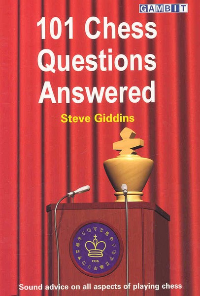 101 Chess Questions Answered
