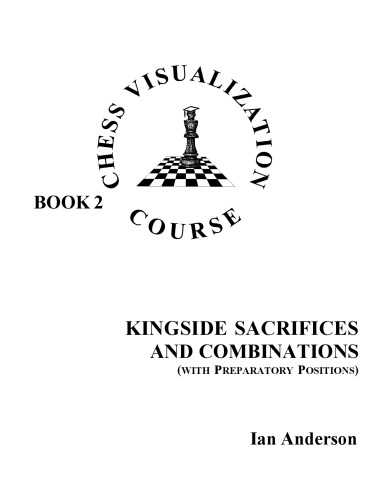 Chess Visualization Course, Book 1,2