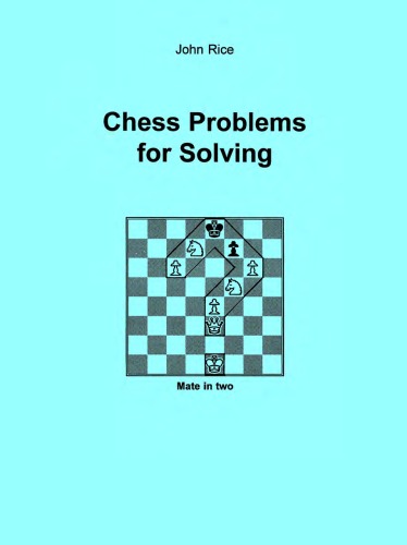Chess Problems for Solving