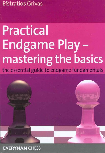 Practical Endgame Play, Mastering the Basics