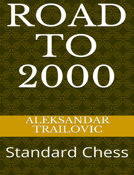 Road to 2000: Standard Chess