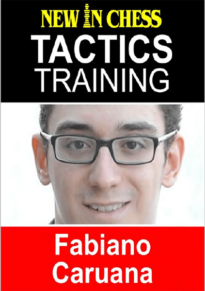 Tactics Training - Fabiano Caruana: How to improve your Chess with Fabiano Caruana and become a Chess Tactics Master