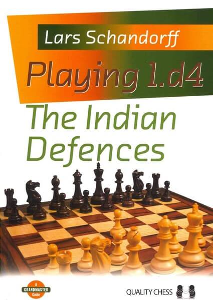 Playing 1.d4: The Indian Defences