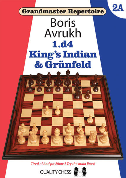 Grandmaster Repertoire 2A - King's Indian and Grunfeld