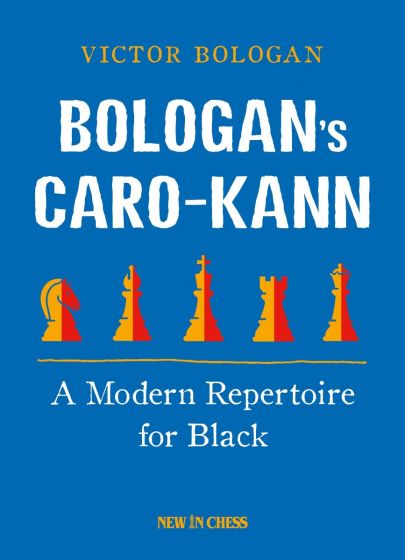 Bologan's Caro-Kann: A Modern Repertoire for Black