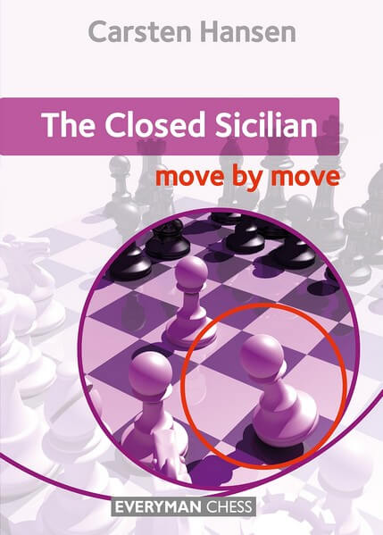 Closed Sicilian: Move by Move