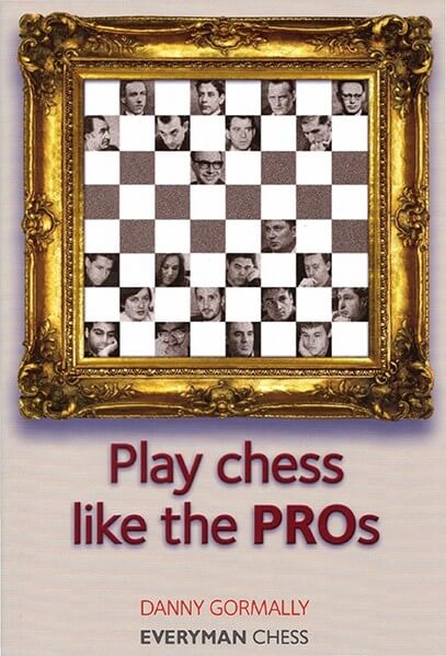 Play Chess Like the PROs