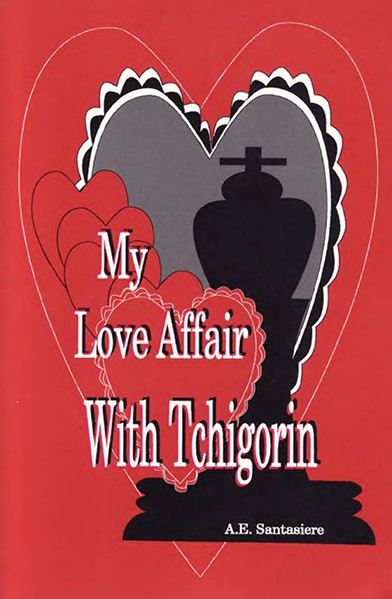 My Love Affair with Tchigorin