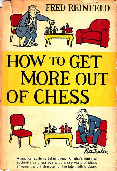 How to Get More out of Chess