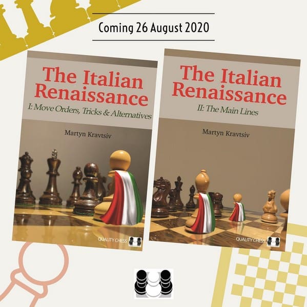 The Italian Renaissance - I, II: Move Orders, Tricks & Alternatives - The Main Lines