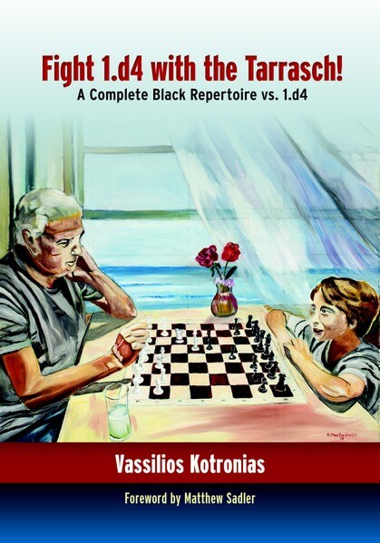 Fight 1.d4 with the Tarrasch!: A Complete Black Repertoire vs. 1.d4