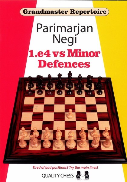 1.e4 vs Minor Defences: Tired of Bad Positions? Try the Main Lines!