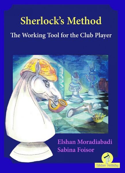 Sherlock's Method: The Working Tool For The Club Player