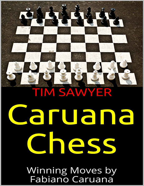 Caruana Chess: Winning Moves by Fabiano Caruana