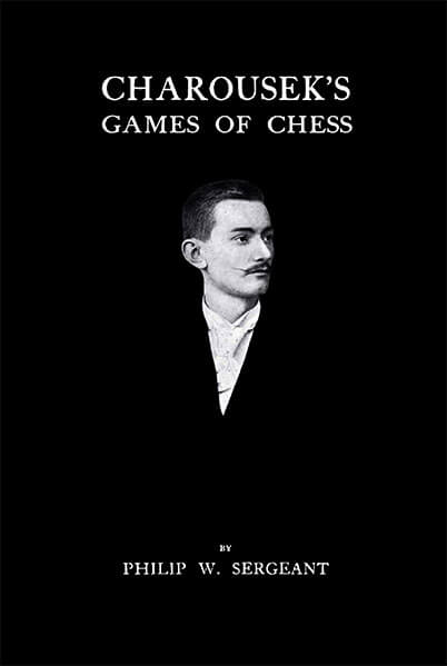 Charousek's Games of Chess