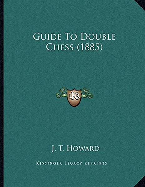Guide To Double Chess
