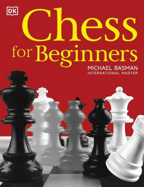 Chess for Beginners, Michael Basman
