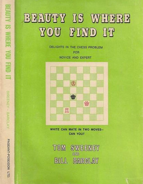 Beauty Is Where You Find It: Delights in the Chess Problem for Novice and the Expert