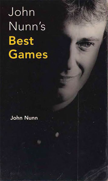 John Nunn's Best Games 1985-1993