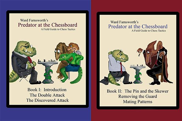 Predator at the Chessboard: A Field Guide to Chess Tactics. Book I and II