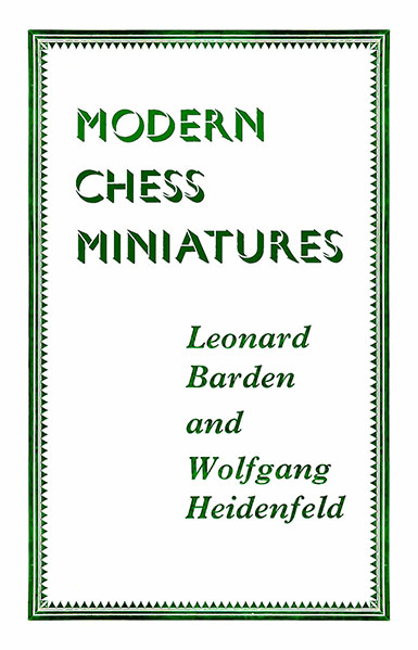 Modern Chess Miniatures, 1960