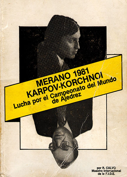 Merano 1981. Karpov - Korchnoi
