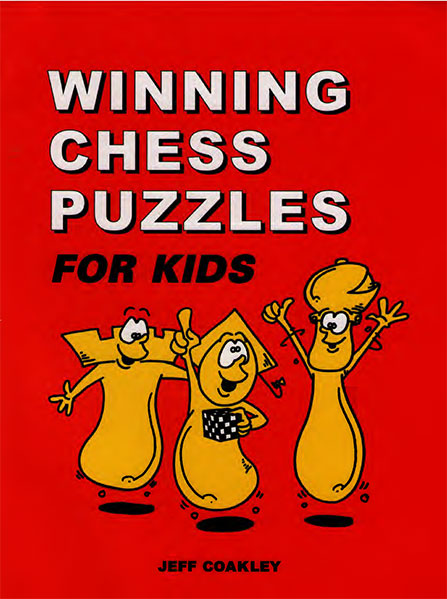 Winning Chess Puzzles For Kids. Volume 1