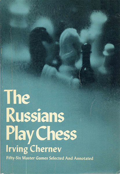 The Russians Play Chess