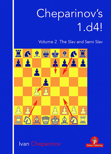 Cheparinov's 1. d4! Volume 2: The Slav and Semi-Slav