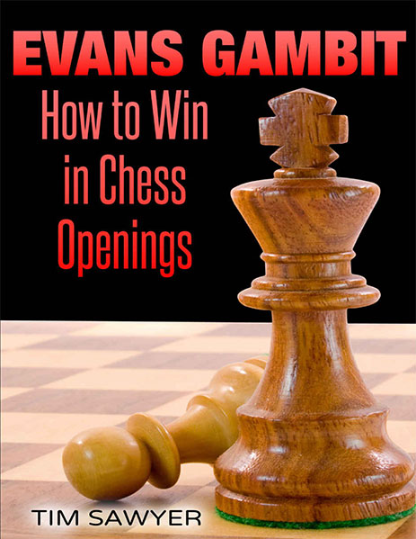 Evans Gambit: How to Win in Chess Openings