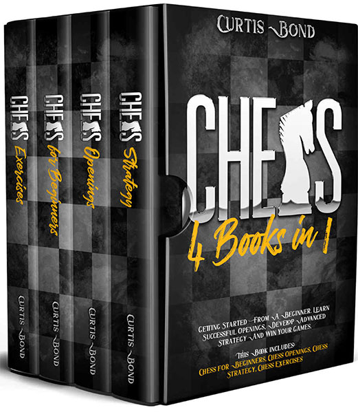 Chess 4 books in 1. Getting Started From A Beginner