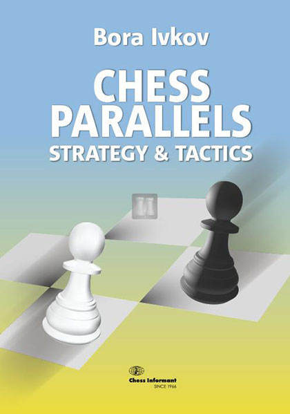 Chess Parallels: Strategy and Tactics