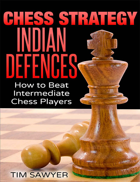 Chess Strategy. Indian Defences