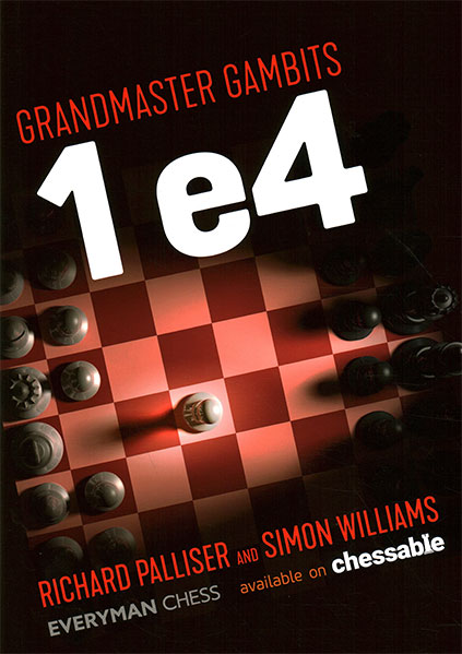 Grandmaster Gambits: 1.e4