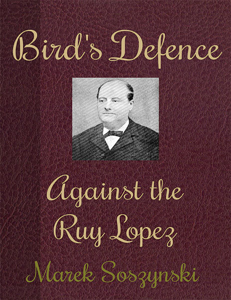 Bird's Defence Against the Ruy Lopez