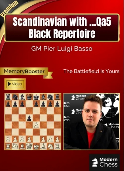 Scandinavian with ...Qa5 - Complete Repertoire for Black